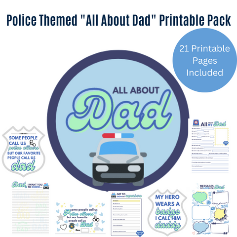 Police Themed "All About Dad" Father's Day Printable Packet